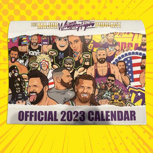 2023 Major Wrestling Figure Podcast Calendar